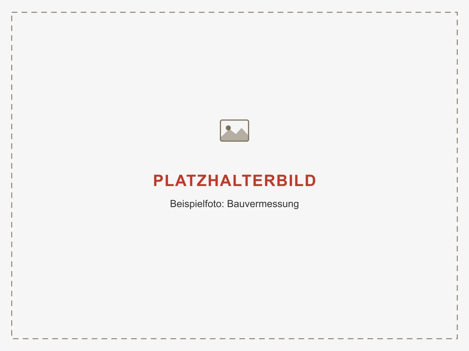 Platzhalterbild — Beispielfoto: Bauvermessung